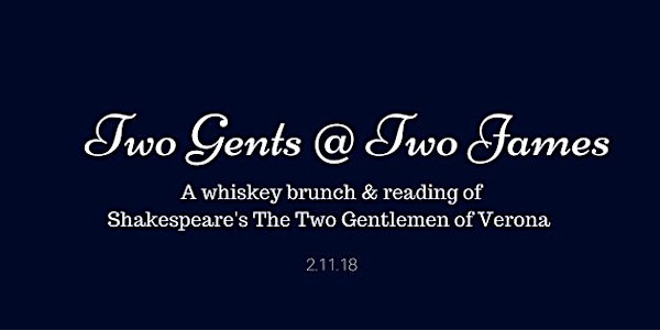 SiD Reading Series -- Winter Finale: Two Gents at Two James