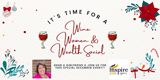 December LIVE Wine Women & Wealth ™  VA Beach -Come & Be Inspired