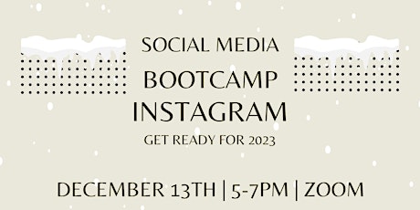 Social Media BootCamp: Instagram