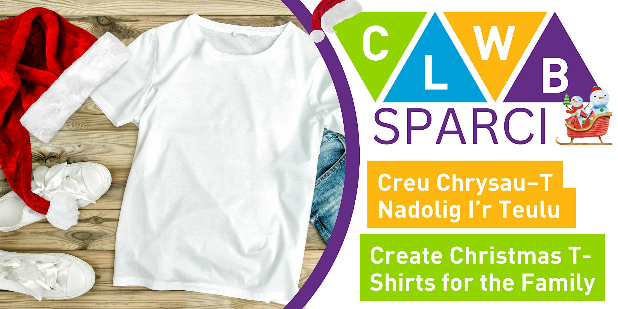 Creu Chrysau–T Nadolig I’r Teulu / Create Christmas T-Shirts for the Family