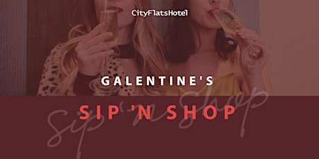 Galentine's Day Sip 'N Shop