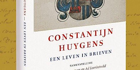 HIP Lezing: Huygens, een leven in brieven