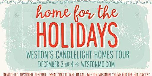 Weston Missouri Candlelight Homes Tour
