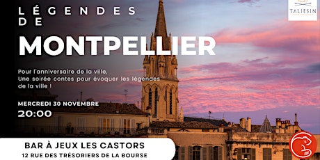 Les légendes de Montpellier