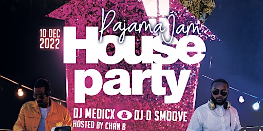 House Party Pajama Jam