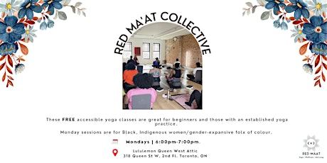 Autumn Monday Community Yoga  (For Black, Indigenous, womxn of colour )