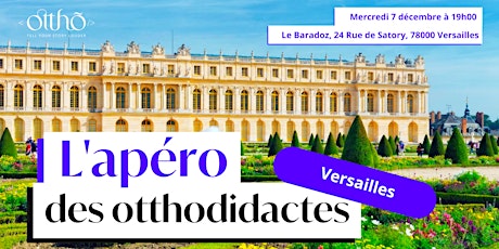 Versailles - Apéro des Otthodidactes