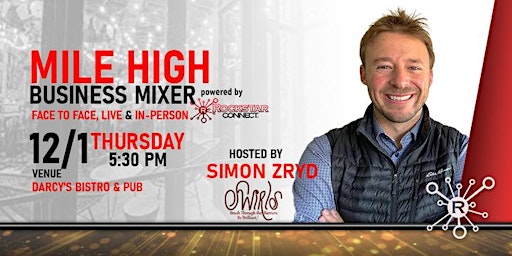FREE Mile High Business Mixer Rockstar Connect Event (December, Denver CO)