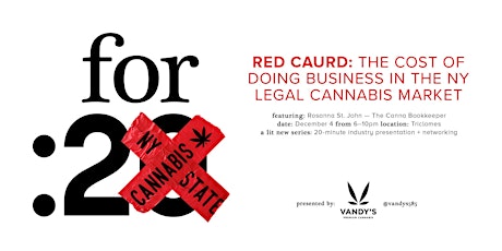Red CAURD: The Cost of doing Business in the Legal Cannabis Market primary image