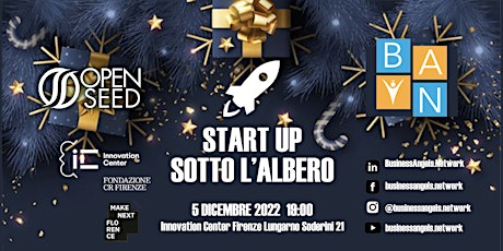 Primaire afbeelding van BUSINESSANGELS.NETWORK & OPEN SEED presentano Startup sotto l'albero