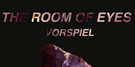 CTM Vorspiel 2018: The ROOM of EYES primary image