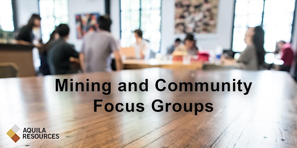 Mining and Community Focus Groups