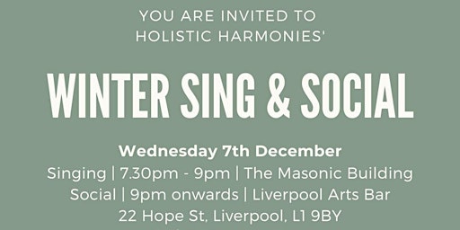 Holistic Harmonies Winter Sing & Social
