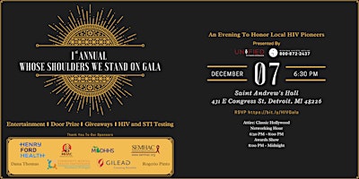 1st Annual "Whose Shoulders We Stand on Gala" Honoring Local HIV Pioneers