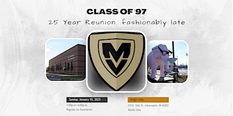 25 Year Reunion! MVHS Class of '97