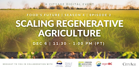 CityAge - Food’s Future: Scaling Regenerative Agriculture