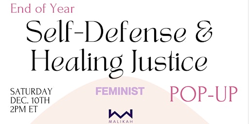 End of Year Self-Defense and Healing Justice Pop-up