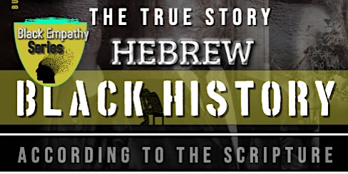 Hebrew Black History | The True Story | According to the Scriptures-2