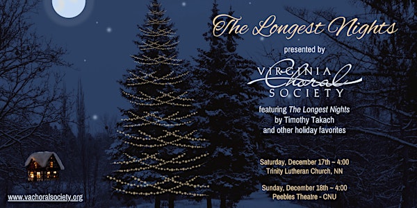 The Longest Nights  -  Virginia Choral Society
