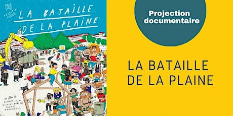 Projection du documentaire "La bataille de la plaine"