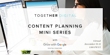 Together Digital | Content Planning Mini Series