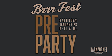 2023 BrrrFest PRE-PARTY