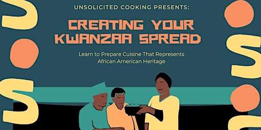 Kwanzaa Cooking Class: Creating Your Kwanzaa Spread