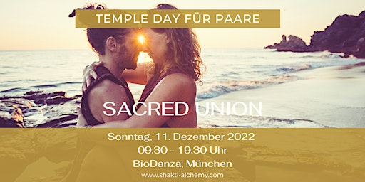 SACRED UNION Temple Day für Paare