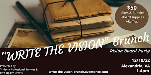 "Write the Vision" - Vision Board Brunch Party