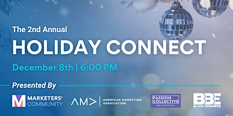 The 2nd Annual Holiday Connect