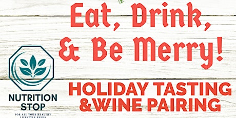 Eat, Drink & Be Merry Wine Tasting