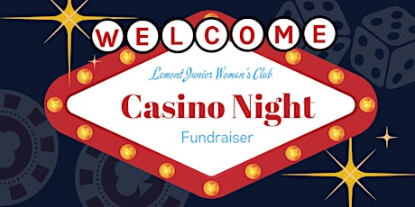 Lemont Junior Woman's Club Casino Night Fundraiser