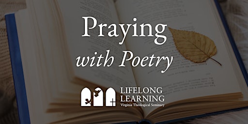 Praying with Poetry