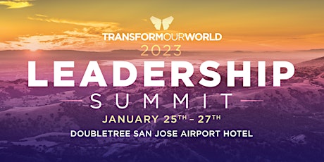 2023 Transform Our World Leadership Summit