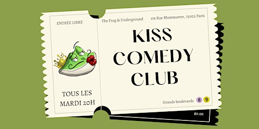 Kiss comedy club