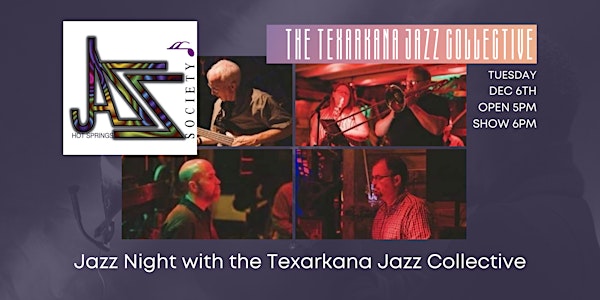 Jazz Night with the Texarkana Jazz Collective