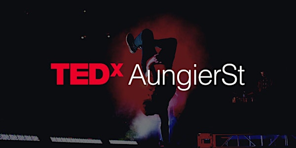 TEDx AungierSt. Challenging the Future:Fusing Worlds of Arts, Science &Tech