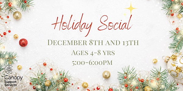 Foundational Family Services -Holiday Social (In Person)