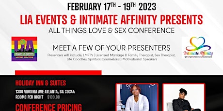 LIA EVENTS & INTIMATE AFFINITY PRESENTS  "ALL THINGS LOVE & SEX CONFERENCE"