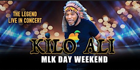 Kilo Ali (MLK Day  Weekend Concert)