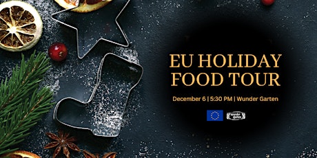 EU Holiday Food Tour