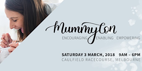 MummyCon Melbourne - Parenting Conference and Expo primary image