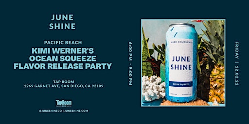 PACIFIC BEACH - Ocean Squeeze Flavor Release Party