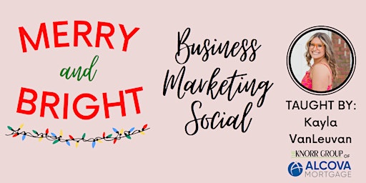 Merry and Bright Business Marketing