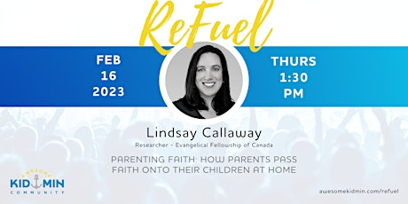 February ReFuel: Parenting Faith