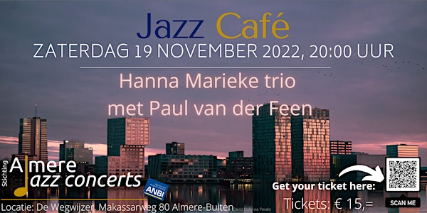Jazzcafé: Hanna Marieke Trio  feat. Paul van der Feen