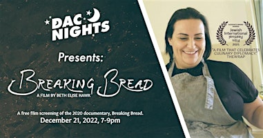 DAC Nights: Breaking Bread