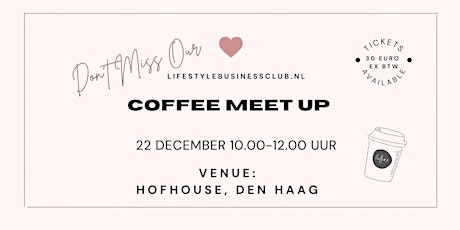 Coffee Meet Up  HOFHOUSE Den Haag