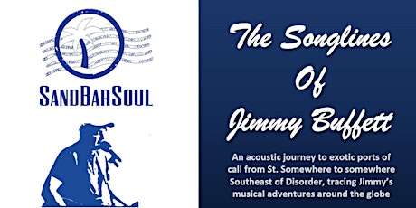 SandBarSoul presents "The Songlines of Jimmy Buffett