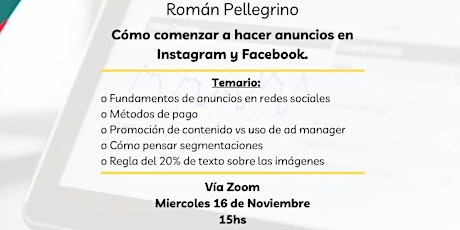 Como comenzar a hacer anuncios en Instagram y Facebook. Román Pellegrino.